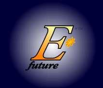 The logo and trademark of EStarFuture Corporation Limited (also trading as E*Future TM), in its science-education livery (which includes micro energy-systems). Copyright 2005 Nobilangelo Ceramalus and EStarFuture Corporation.